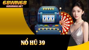 Nổ Hũ 39